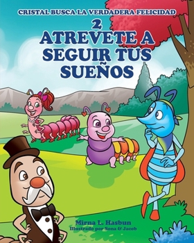 Paperback 2 Atrevete a Seguir Tus Sueños [Spanish] Book