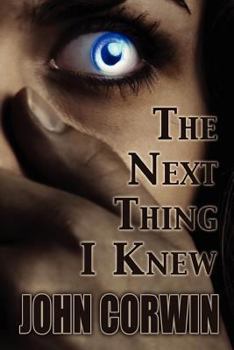 The Next Thing I Knew - Book #1 of the Heavenly