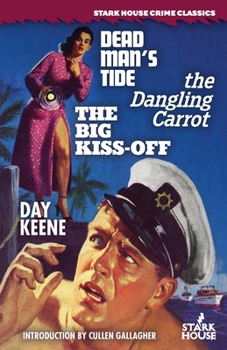 Paperback Dead Man's Tide / The Dangling Carrot / The Big Kiss-Off Book