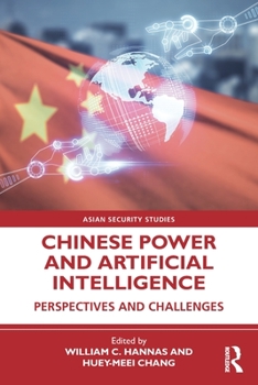 Paperback Chinese Power and Artificial Intelligence: Perspectives and Challenges Book