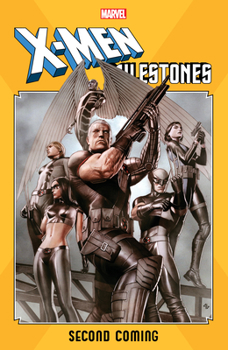 Paperback X-Men Milestones: Second Coming Book