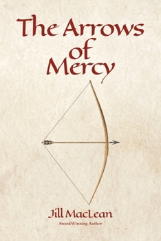 Paperback The Arrows of Mercy Book