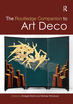 Paperback The Routledge Companion to Art Deco Book