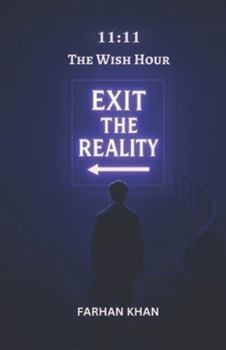 Paperback Exit the Reality: 11:11 The Wish Portal Book