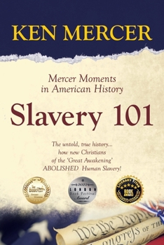 Paperback Slavery 101: Mercer Moments in American History Book
