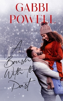 A Brush with the Past: A Love in Cedar Valley novella