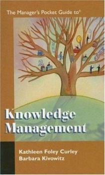 Paperback The Manager's Pocket Guide to Knowledge Management Book