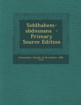 Paperback Siddhahem-abdnusana [Sanskrit] Book