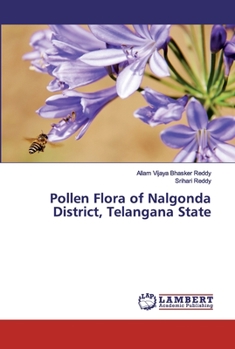 Paperback Pollen Flora of Nalgonda District, Telangana State Book
