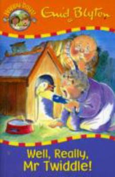 Well, Really Mr.Twiddle! - Book  of the Mr Twiddle