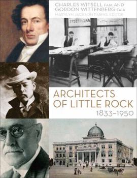 Paperback Architects of Little Rock, 1833-1950 Book