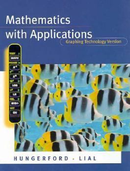 Hardcover Mathematics with Applications: Graphing Technology Version Book