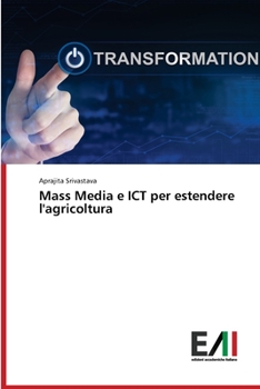 Paperback Mass Media e ICT per estendere l'agricoltura [Italian] Book
