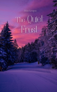 Paperback The Quiet Frost Book