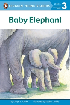 Baby Elephant (All Aboard Science Reader) - Book  of the Baby Animals