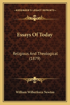 Paperback Essays Of Today: Religious And Theological (1879) Book