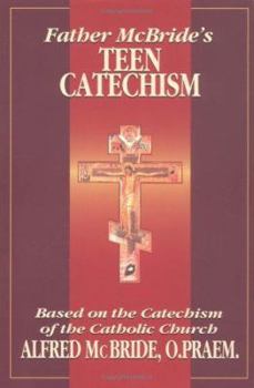 Paperback Father McBride's Teen Catechism Book