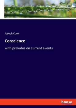 Paperback Conscience: with preludes on current events Book