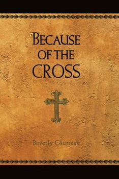 Paperback Because of the Cross Book