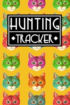Hunting Tracker: Cute Colorful Animal Cat Pattern in Yellow Cover Gift