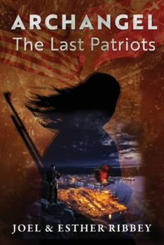 Paperback Archangel: The Last Patriots Book