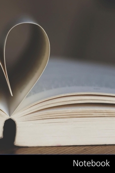 Notebook: Buch, Offen, Buchseiten, Herzform Notizbuch / persönliches Tagebuch / Schreibheft / Logbuch / Tages- oder Trainingsplaner / Vokabelheft / ... 150 linierte Seiten, glänzende Oberfläche.