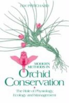 Paperback Modern Methods in Orchid Conservation Book