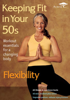 DVD Keeping Fit In Your 50s: Flexibility Book