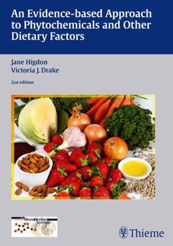 Hardcover An Evidence-Based Approach to Phytochemicals and Other Dietary Factors Book
