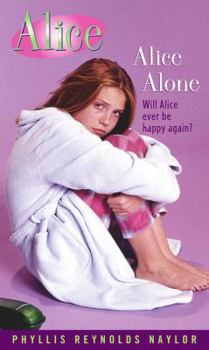 Alice Alone - Book #13 of the Alice