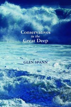 Hardcover Conservatives in the Great Deep of the Methodist Church, 1900-1980 Book