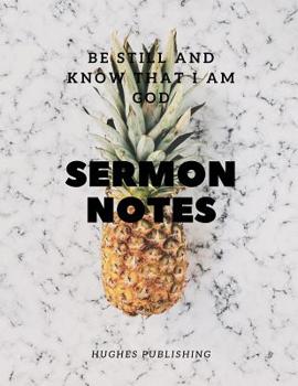 Paperback Sermon Notes: Be still and know that I am God Book