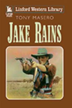 Paperback Jake Rains [Large Print] Book