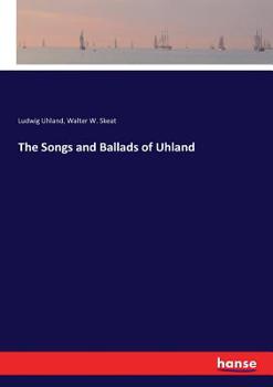 Paperback The Songs and Ballads of Uhland Book