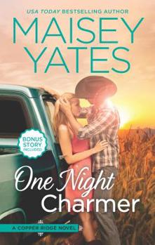 One Night Charmer - Book #1 of the Copper Ridge: The Wests