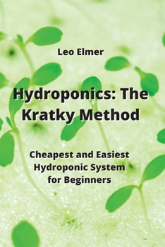 Paperback Hydroponics: Cheapest and Easiest Hydroponic System for Beginners Book