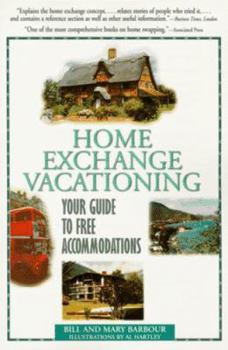 Paperback Home Exchange Vacationing: Your Guide to Free Accommodations Book