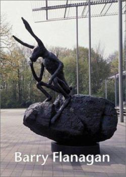 Hardcover Barry Flanagan Book