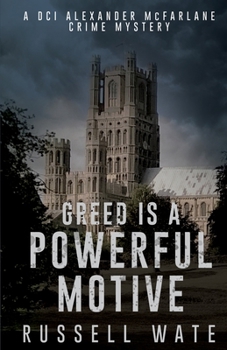 Paperback Greed is a Powerful Motive Book