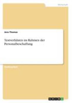 Paperback Testverfahren im Rahmen der Personalbeschaffung [German] Book