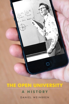 Paperback The Open University: A History Book