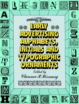 Paperback Early Advertising Alphabets, Initials and Typographic Ornaments Book