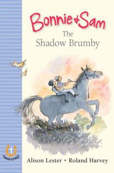Paperback Bonnie and Sam 1: The Shadow Brumby Book