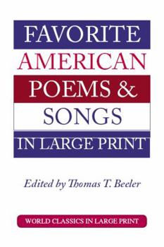 Paperback Favorite American Poems & Songs in Large Print [Large Print] Book