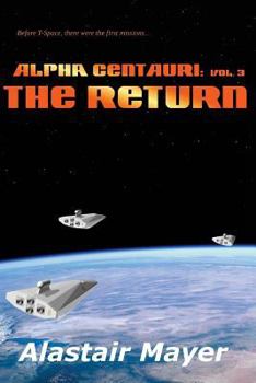 Paperback Alpha Centauri: The Return Book