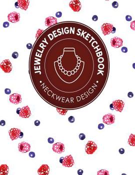 Paperback Jewelry Design Sketchbook: Neckwear Design Book