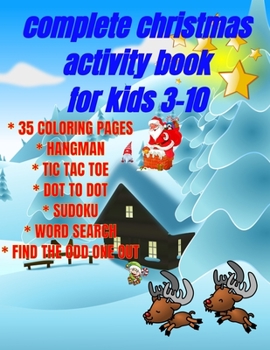 Paperback Complete Christmas Activity Book for Kids: Fun, Creativity and Sociability Book