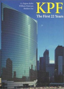 Paperback KPF: The First 22 Years: featuring william pedersen's selected building designs 1976-1998 Book