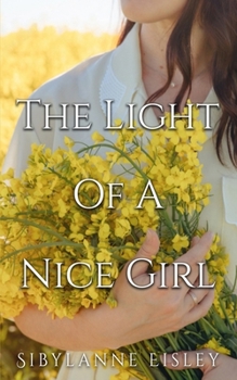 Paperback The Light Of A Nice Girl Book