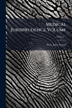 Paperback Medical Jurisprudence Volume; Volume 1 Book
